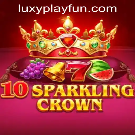 10SparklingCrown: A Dazzling Experience at LUXYPLAY CASINO