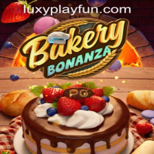 BakeryBonanza: Unleashing the Sweet Thrills at LUXYPLAY CASINO