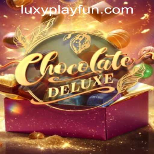 Exploring the Sweet World of ChocolateDeluxe at LuxyPlay Casino