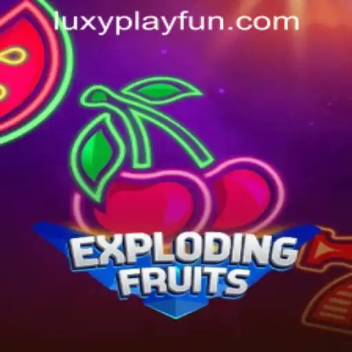 ExplodingFruits: A Thrilling New Addition to LUXYPLAY CASINO