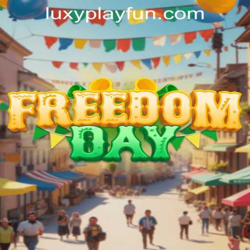 Exploring FreedomDay at LUXYPLAY CASINO
