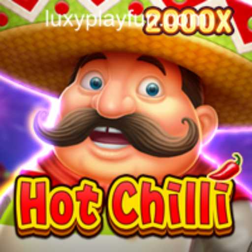 HotChilli Game: A Spicy Experience at LUXYPLAY CASINO
