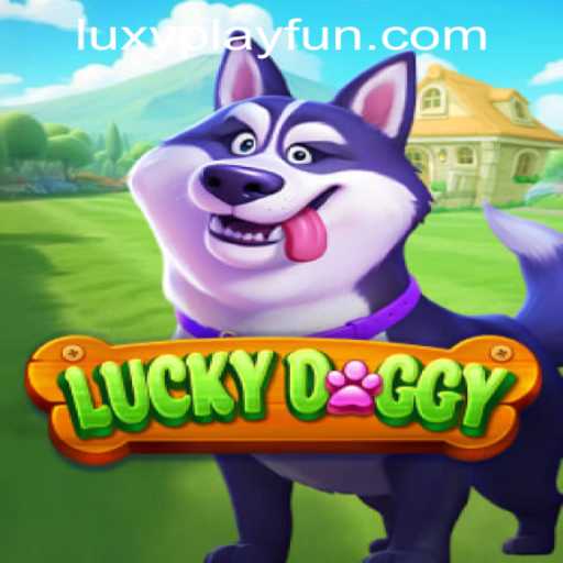 Discover the Thrills of LuckyDoggy at LuxyPlay Casino