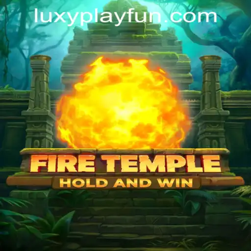 Discover the Exciting World of FireTemple with LUXYPLAY CASINO