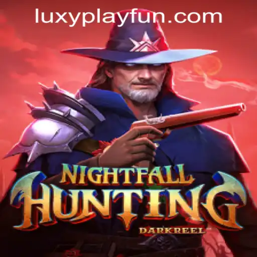 Explore the Thrilling World of NightfallHunting at LUXYPLAY CASINO