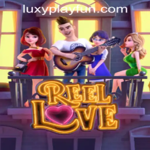 Experience the Thrill of ReelLove at LuxyPlay Casino