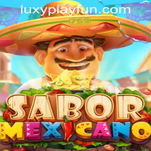 Dive into the Vibrant World of SaborMexicano at LUXYPLAY CASINO
