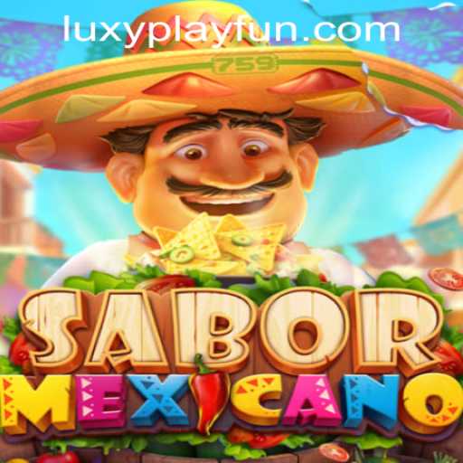 Dive into the Vibrant World of SaborMexicano at LUXYPLAY CASINO