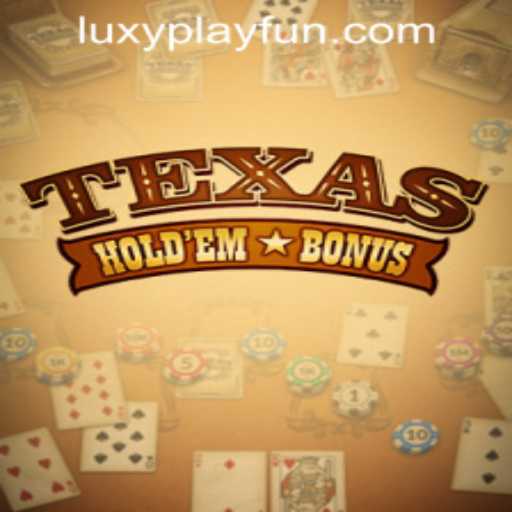 Exploring Texas Hold'em Bonus at LUXYPLAY CASINO