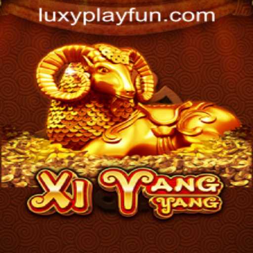XiYangYang: An Exciting New Addition to LUXYPLAY CASINO